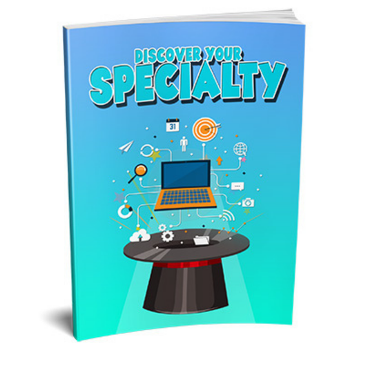 Discover Your Specialty