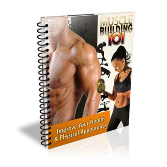 Muscle Building 101