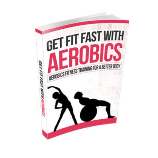 Get Fit Fast With Aerobics