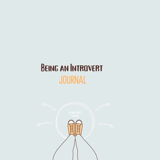 Being an Introvert Journal